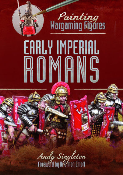 PAINTING WARGAMES FIGURES: EARLY IMPERIAL ROMANS
