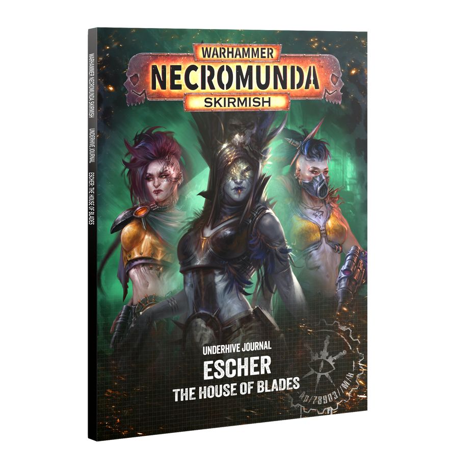NECROMUNDA: UNDERHIVE JOURNAL ESCHER HOUSE OF BLADES