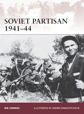 WAR 171 - Soviet Partisan 1941-44