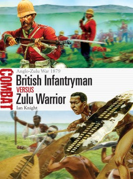 CBT 3 - British Infantryman vs Zulu Warriror