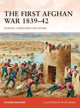 CAM 298 - The First Afghan War 1839-42