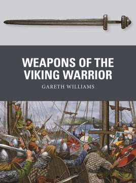 WEA 66 – Weapons of the Viking Warrior