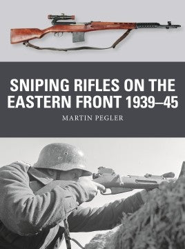 WEA 67 - Sniping Rifles on the Eastern Front 1939-45