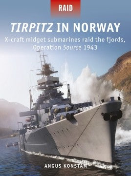 RAID 51 – Tirpitz in Norway