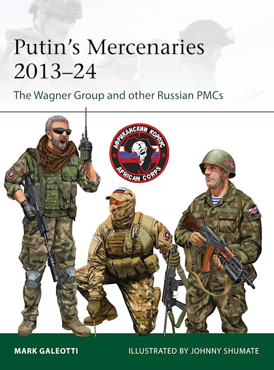 ELI 265 - Putin's Mercenaries, 2013–24