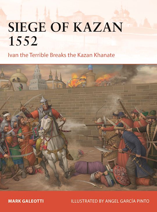 CAM 426 - Siege of Kazan 1552