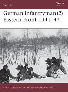 WAR 76 - German Infantryman (2) Eastern Front 1941-43