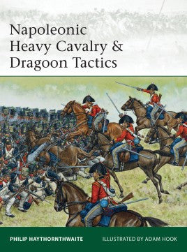 ELI 188 - Napoleonic Heavy Cavalry & Dragoon Tactics