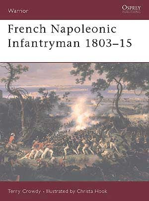 WAR 57 - French Napoleonic Infantryman 1803-15