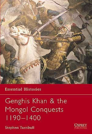 ESS 57 - Genghis Khan & the Mongols