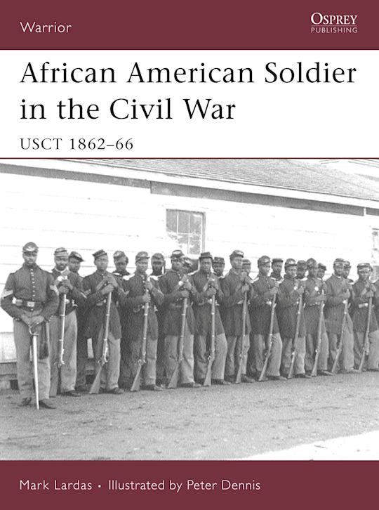 WAR 114 - African American Soldier in the Civil War