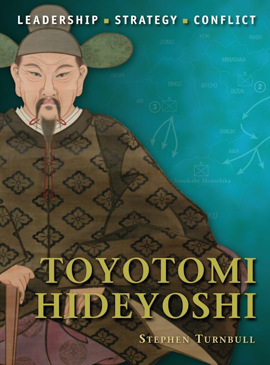 CMD 6 - Toyotomi Hideyoshi