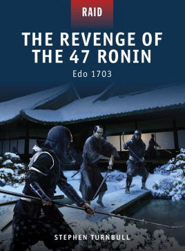 RAID 23 - The Revenge of the 47 Ronin