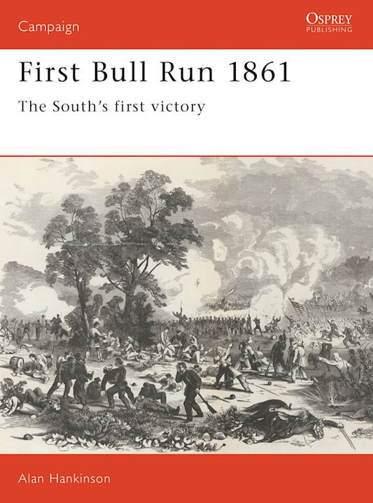 CAM 10 - First Bull Run 1861