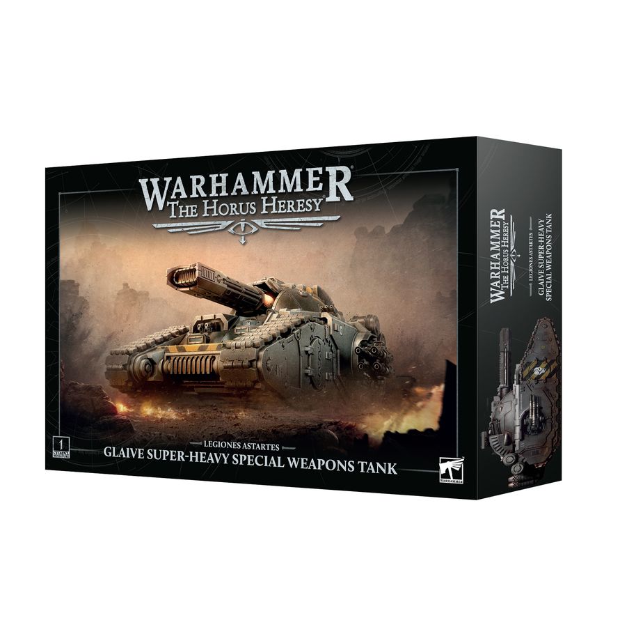 HORUS HERESY: LEGIONS ASTARTES GLAIVE SUPER HEAVY SPECIAL WEAPONS TANK