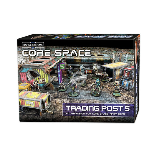 CORE SPACE: TRADING POST 5