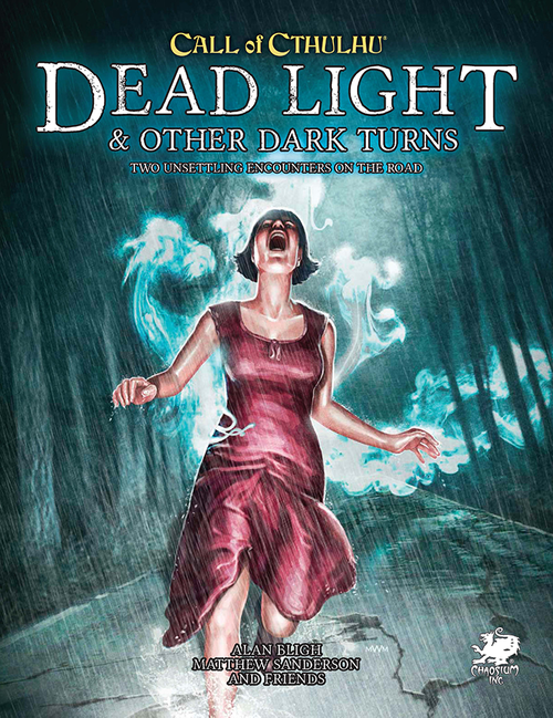 Call of Cthulhu RPG: Dead Light and Other Dark Turns