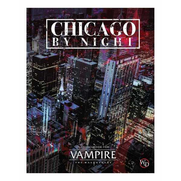 Vampire the Masquerade RPG: Chicago by Night