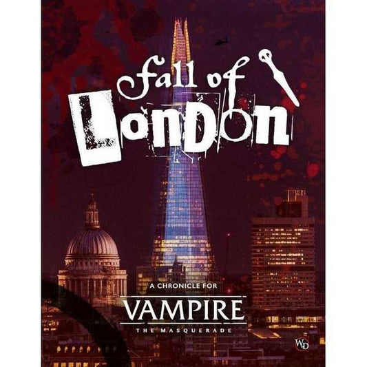 Vampire the Masquerade RPG: Fall of London