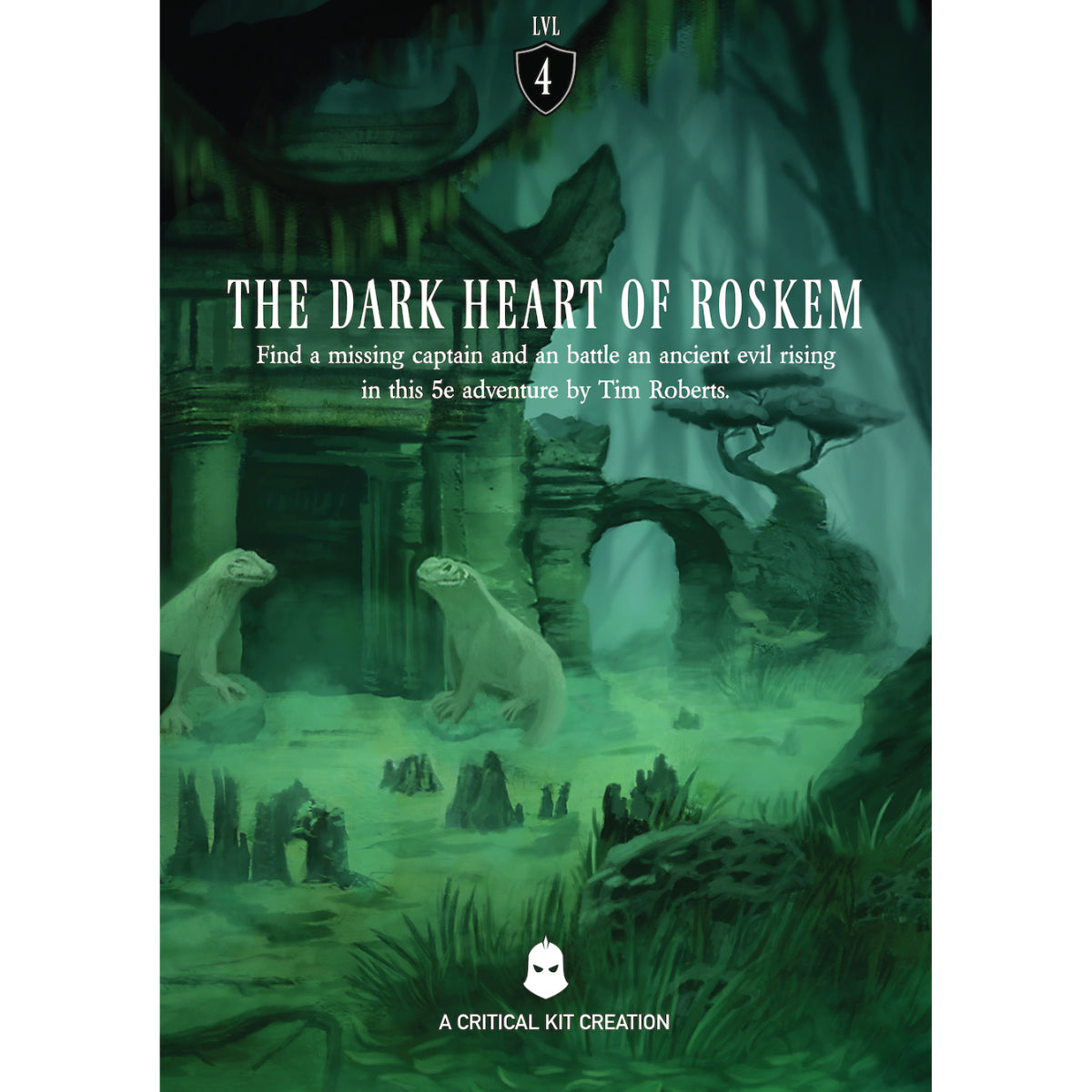 Critical Kit: The Dark Heart Of Roskem: 5E DND One-Shot