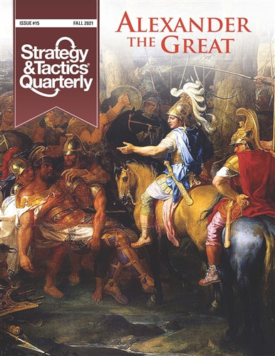 Strategy & Tactics Quarterly 15: Alexander the Great