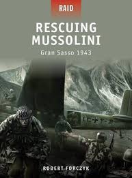 RAID 9 - Rescuing Mussolini