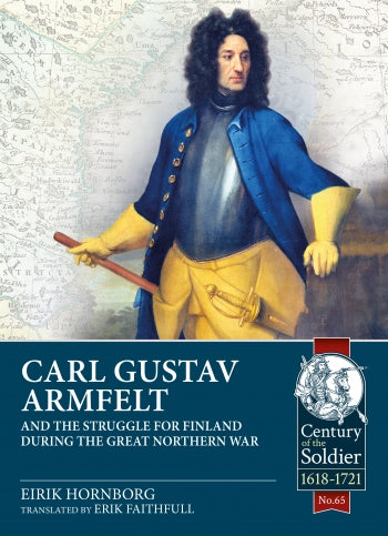 Carl Gustav Armfelt and the Struggle for Finland