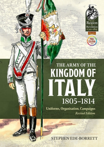 The Army of the Kingdom of Italy 1805-14