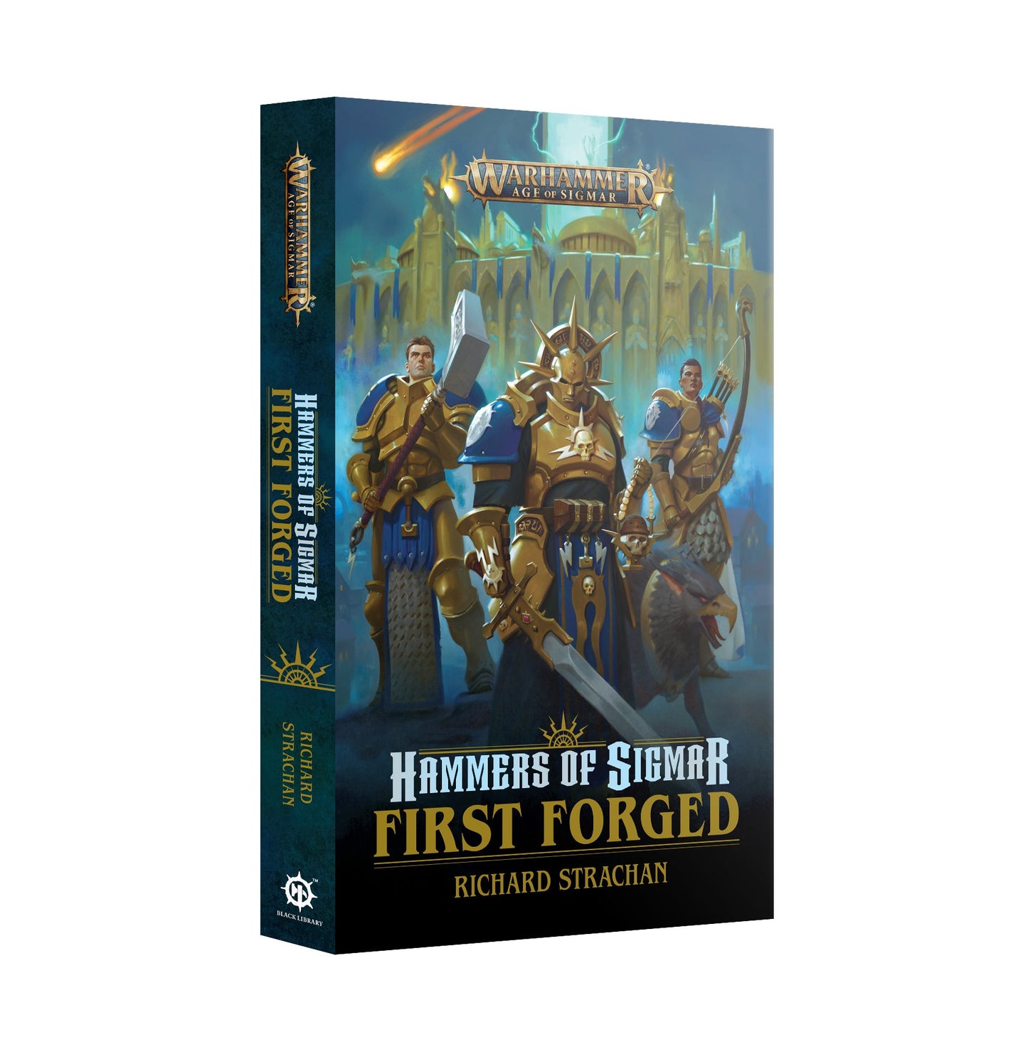 HAMMERS OF SIGMAR: FIRST FORGED (HB)