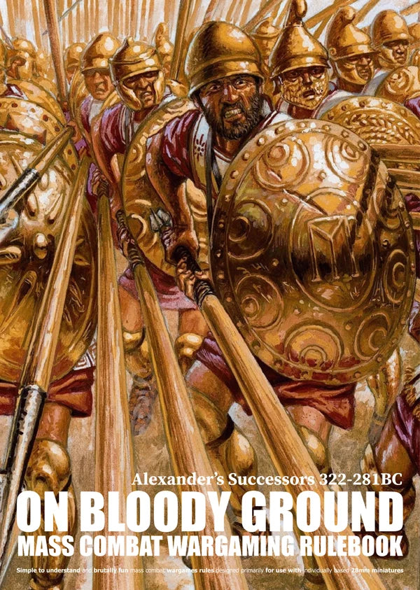 On Bloody Ground - Alexander's Successors 322-281BC
