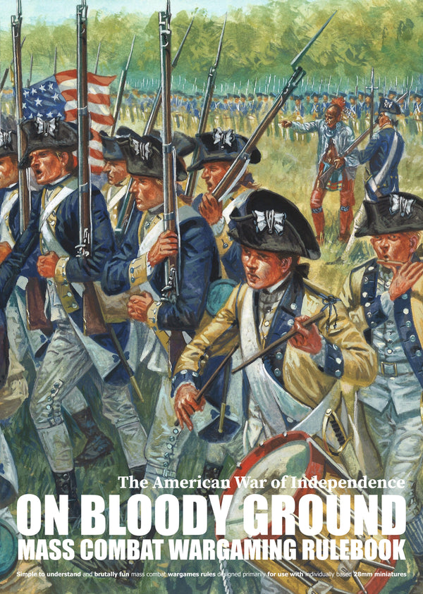 On Bloody Ground - American War of Independence