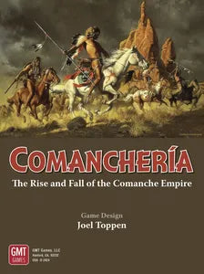 Comancheria: The Rise and Fall of the Comanche Empire (2nd Printing)