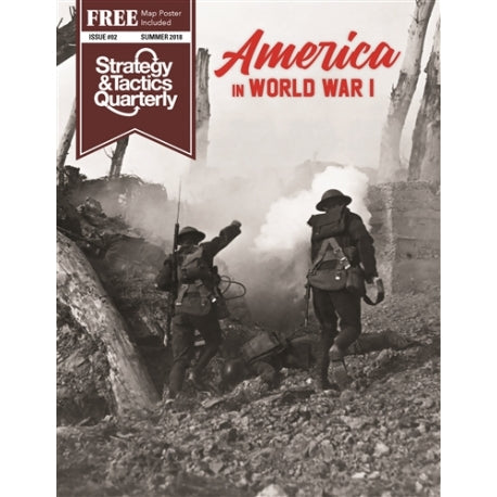 Strategy & Tactics Quarterly 2: America in World War I