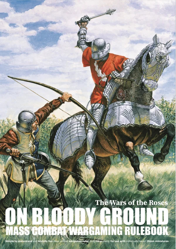 On Bloody Ground - The Wars of the Roses