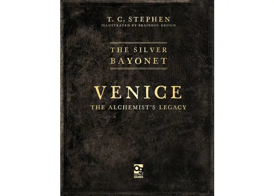 The Silver Bayonet: Venice: The Alchemist's Legacy
