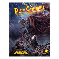 Call of Cthulhu RPG: Pulp Cthulhu