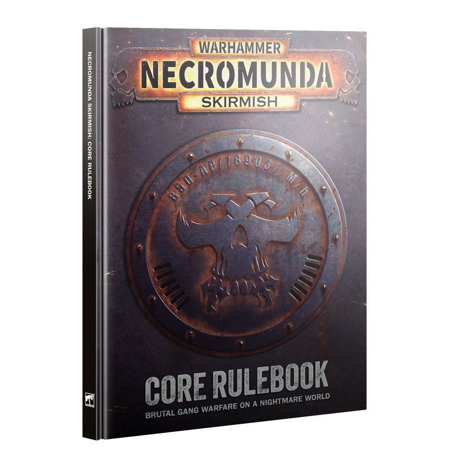 NECROMUNDA: SKIRMISH CORE RULEBOOK