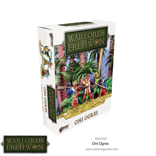 Oni Ogres - Warlords of Erewhon
