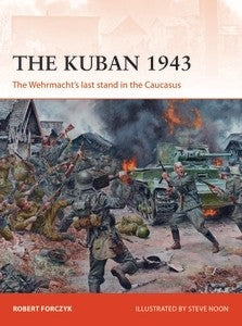 CAM 318 – The Kuban 1943