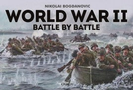 World War II : Battle by Battle