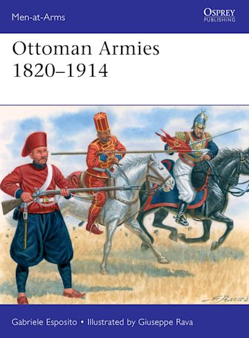 MEN 551 - Ottoman Armies 1820–1914