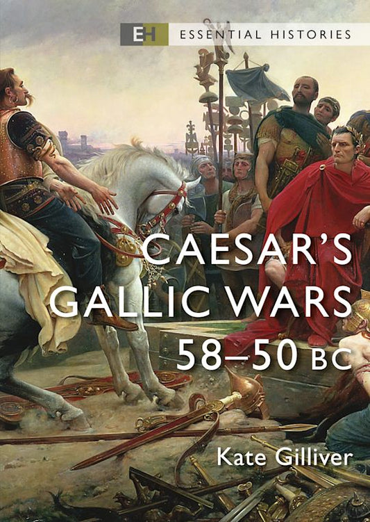 ESS 43 - Caesar's Gallic Wars 58-50BC
