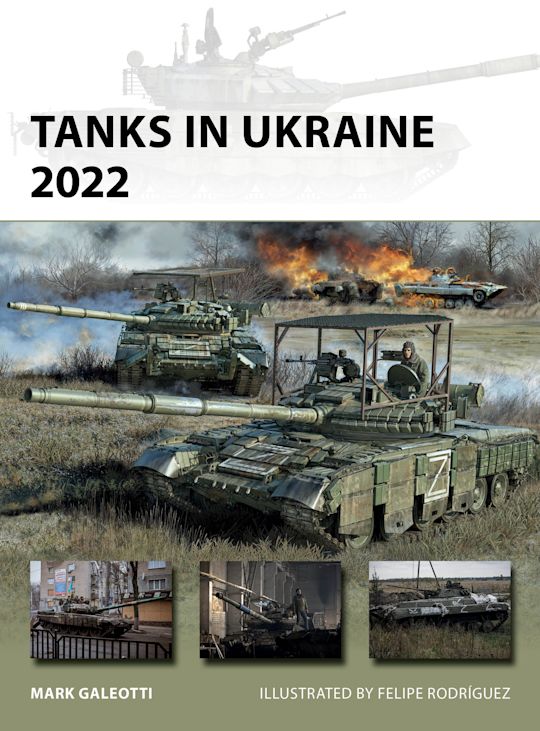 NEW 341 – Tanks in Ukraine 2022