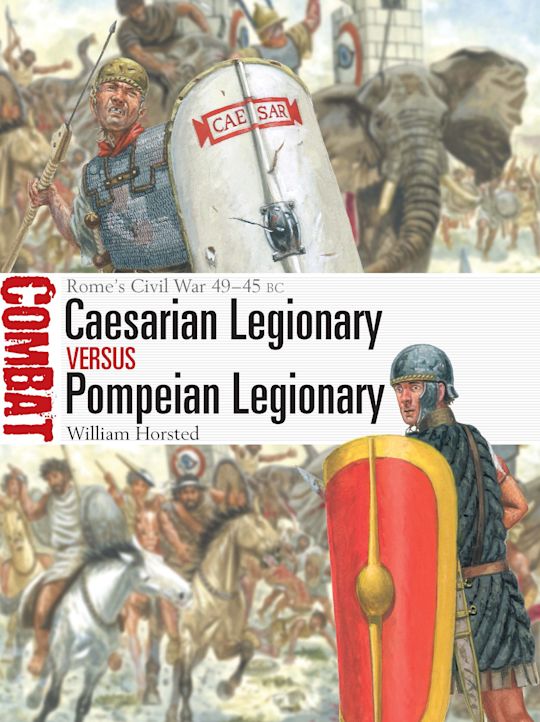 CBT 82 - Caesarian Legionary vs Pompeian Legionary