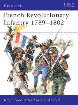 MEN 403 - French Revolutionary Infantry