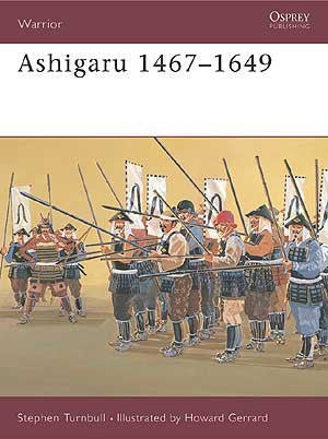 WAR 29 - Ashigaru 1467 - 1649