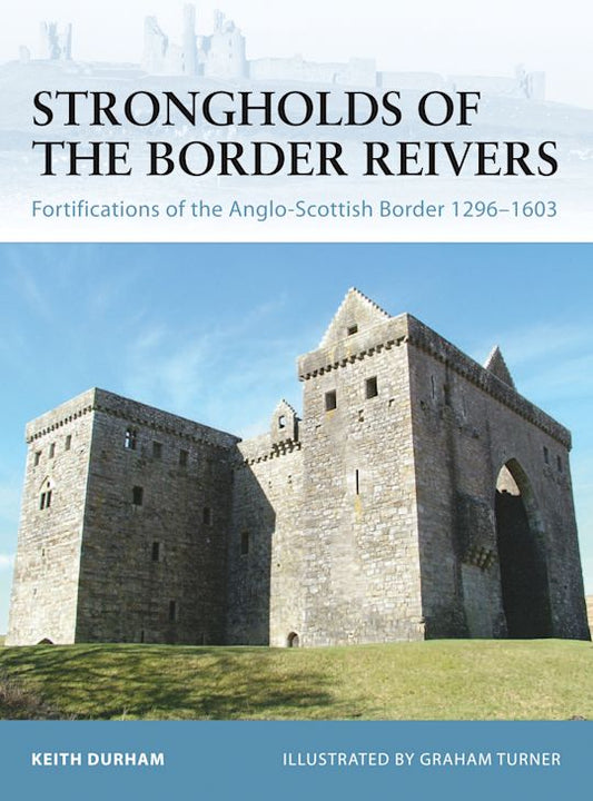 FOR 70 - Strongholds of the Border Reivers