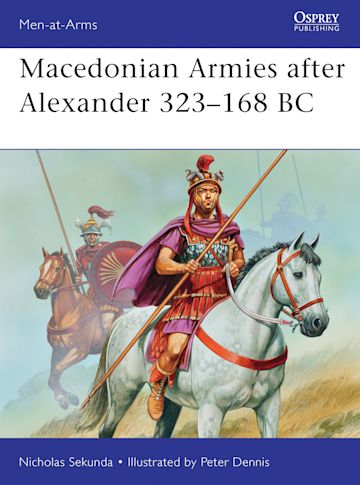 MEN 477 - Macedonian Armies after Alexander 323BC-168BC