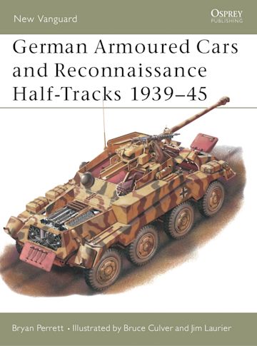 NEW 29 - German Armoured Cars & Reconnaissance Half-Tracks