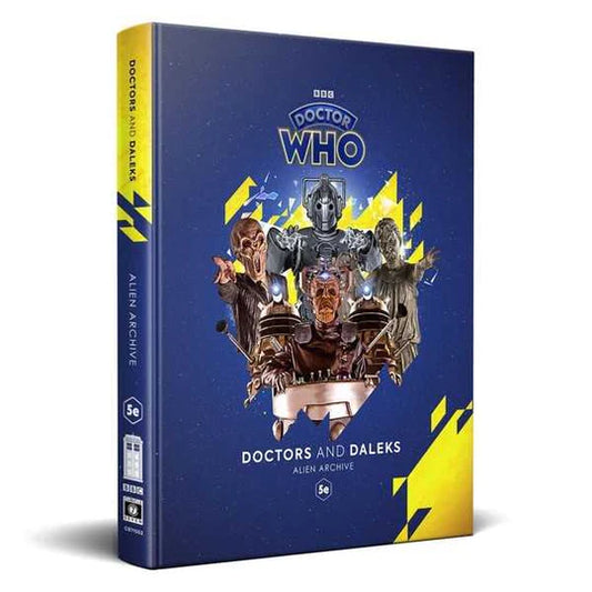 Doctors And Daleks: Alien Archive (5E)